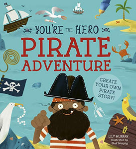 You're the Hero: Pirate Adventure 