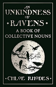 An Unkindness of Ravens 