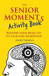 The Senior Moments Activity Book 