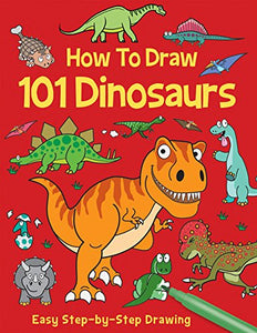 How to Draw 101 Dinosaurs 