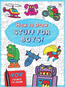 How to Draw Stuff for Boys 