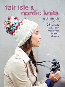 Fair Isle & Nordic Knits 