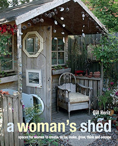 A Woman's Shed 