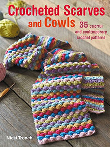 Crocheted Scarves and Cowls 