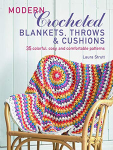 Modern Crocheted Blankets, Throws and Cushions 