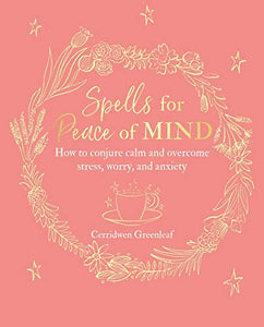 Spells for Peace of Mind 