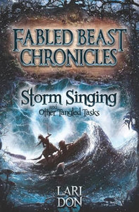 Storm Singing and other Tangled Tasks 