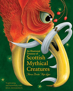 An Illustrated Treasury of Scottish Mythical Creatures 