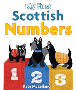 My First Scottish Numbers 