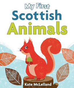 My First Scottish Animals 