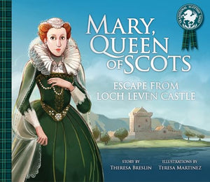 Mary, Queen of Scots: Escape from the Castle 