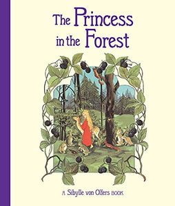 The Princess in the Forest 