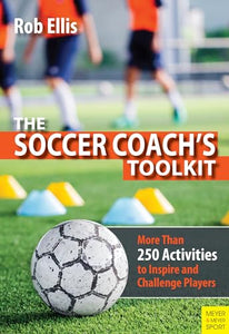 The Soccer Coach's Toolkit 