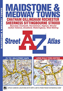 Maidstone and Medway Towns A-Z Street Atlas 