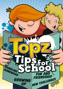 Topz Tips for School 