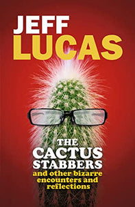 The Cactus Stabbers 