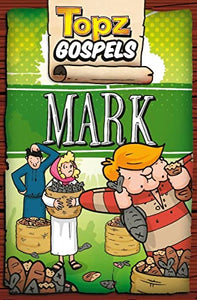 Topz Gospels - Mark 