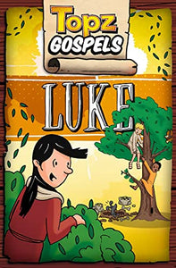 Topz Gospels - Luke 