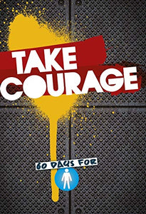 Take Courage 