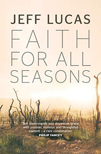 Faith For All Seasons 