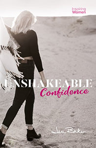 Unshakeable Confidence 