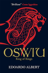 Oswiu: King of Kings 