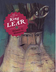 The Story of King Lear 