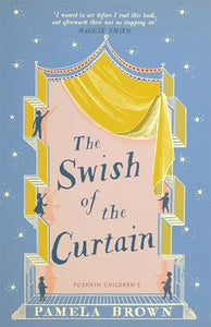 The Swish of the Curtain: Book 1 