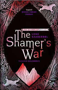 The Shamer's War: Book 4 