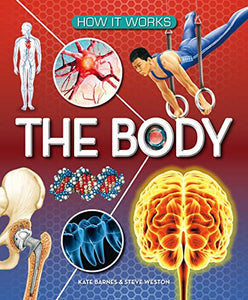 How It Works: The Body 