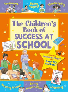 The Children's Book of Success at School 