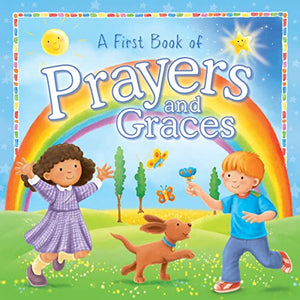 A First Book of Prayers and Graces 