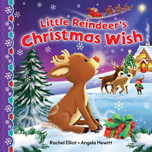 The Little Reindeer's Christmas Wish 