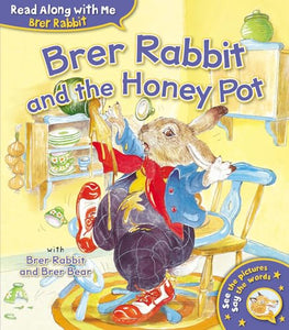 Brer Rabbit and the Honey Pot 