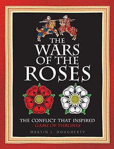 The Wars of the Roses 