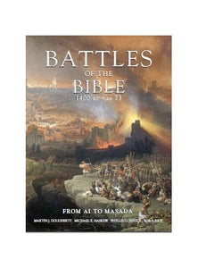 Battles of the Bible 1400 BC - AD 73 