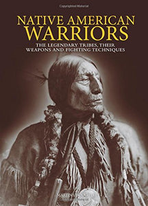 Native American Warriors 