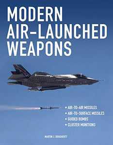 Modern Air-Launched Weapons 