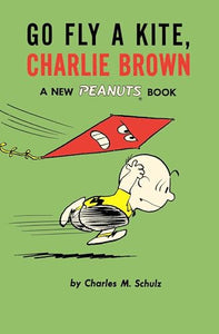 Go Fly a Kite, Charlie Brown 