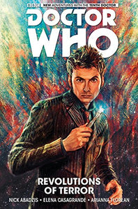 Doctor Who: The Tenth Doctor Volume 1 - Revolutions of Terror 