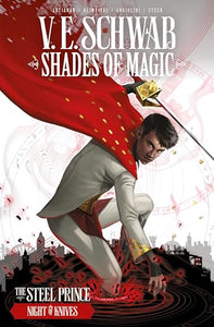 Shades of Magic: The Steel Prince: Night of Knives 