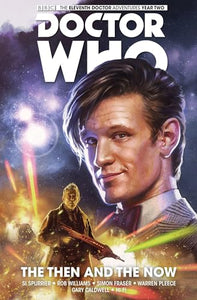 Doctor Who: The Eleventh Doctor Vol. 4: The Then and The Now 