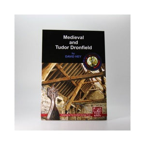 Medieval and Tudor Dronfield 