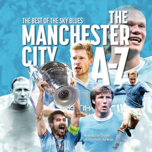 The A-Z of Manchester City FC 