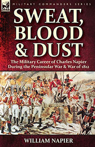 Sweat, Blood & Dust 