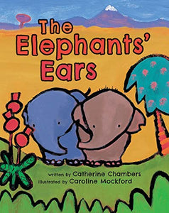 The Elephants' Ears 