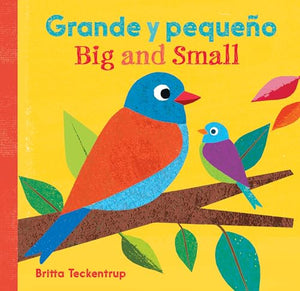 Big and Small / Grande Y Pequeno (English and Spanish Edition) 