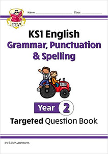 KS1 English Year 2 Grammar, Punctuation & Spelling Targeted Question Book (with Answers) 