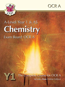 A-Level Chemistry for OCR A: Year 1 & AS Student Book with Online Edition 