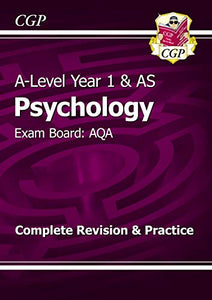 A-Level Psychology: AQA Year 1 & AS Complete Revision & Practice 